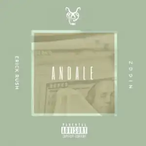 Erick Rush - Andale ft Niggz